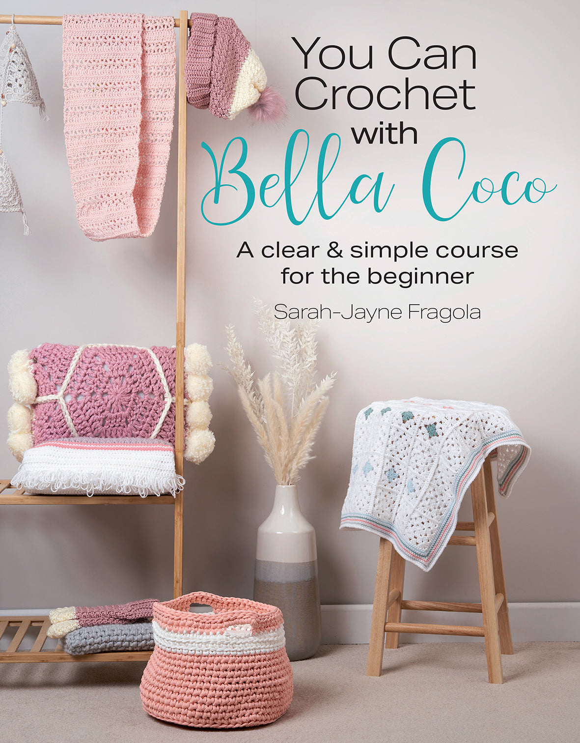You Can Crochet With Bella Cocco